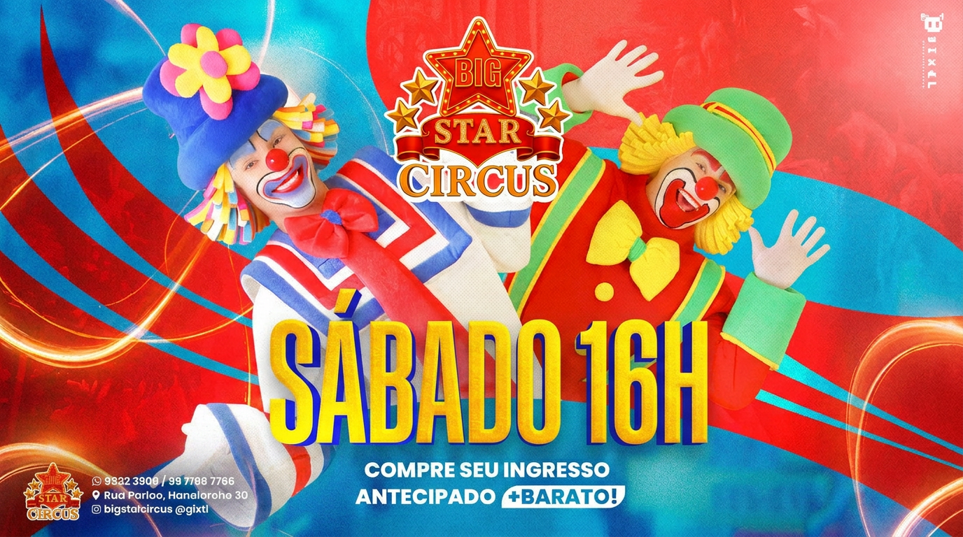 Big Star Circus | Temporada SABARÁ | Sessão 08 AGO 16H00